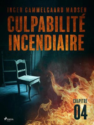 cover image of Culpabilité incendiaire--Chapitre 4
